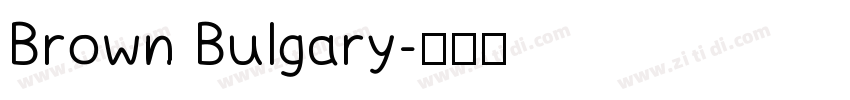 Brown Bulgary字体转换